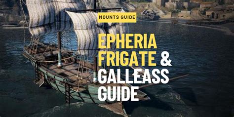 bdo epheria sailboat vs frigate|Epheria Frigate and Galleass Guide .